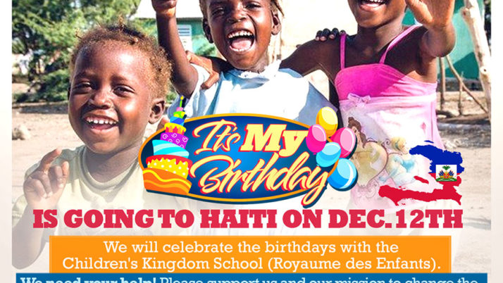It’s My Birthday is going to Haiti
